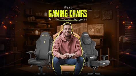 The Best Gaming Chairs for Big Guys in 2023.